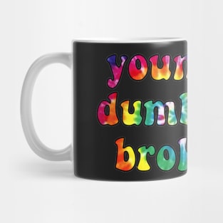 Young, Dumb & Broke Mug